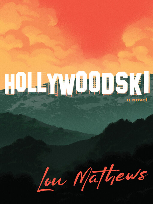 Title details for Hollywoodski by Lou Mathews - Available